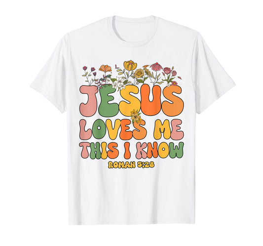 Toddler Jesus Love Me This I Know Women I You Love Christian T-Shirt