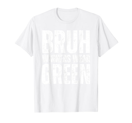 Winners Wear Green Team Spirit Week Game Color Sports day T-Shirt