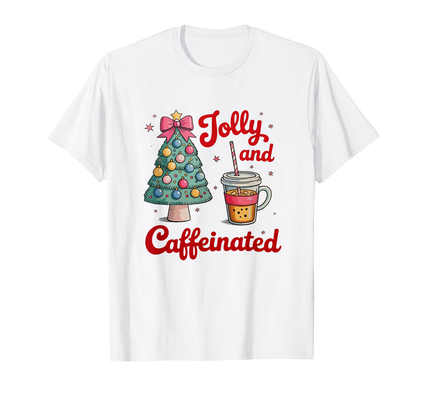 Jolly and Caffeinated Coffee Christmas Tree Xmas T-Shirt