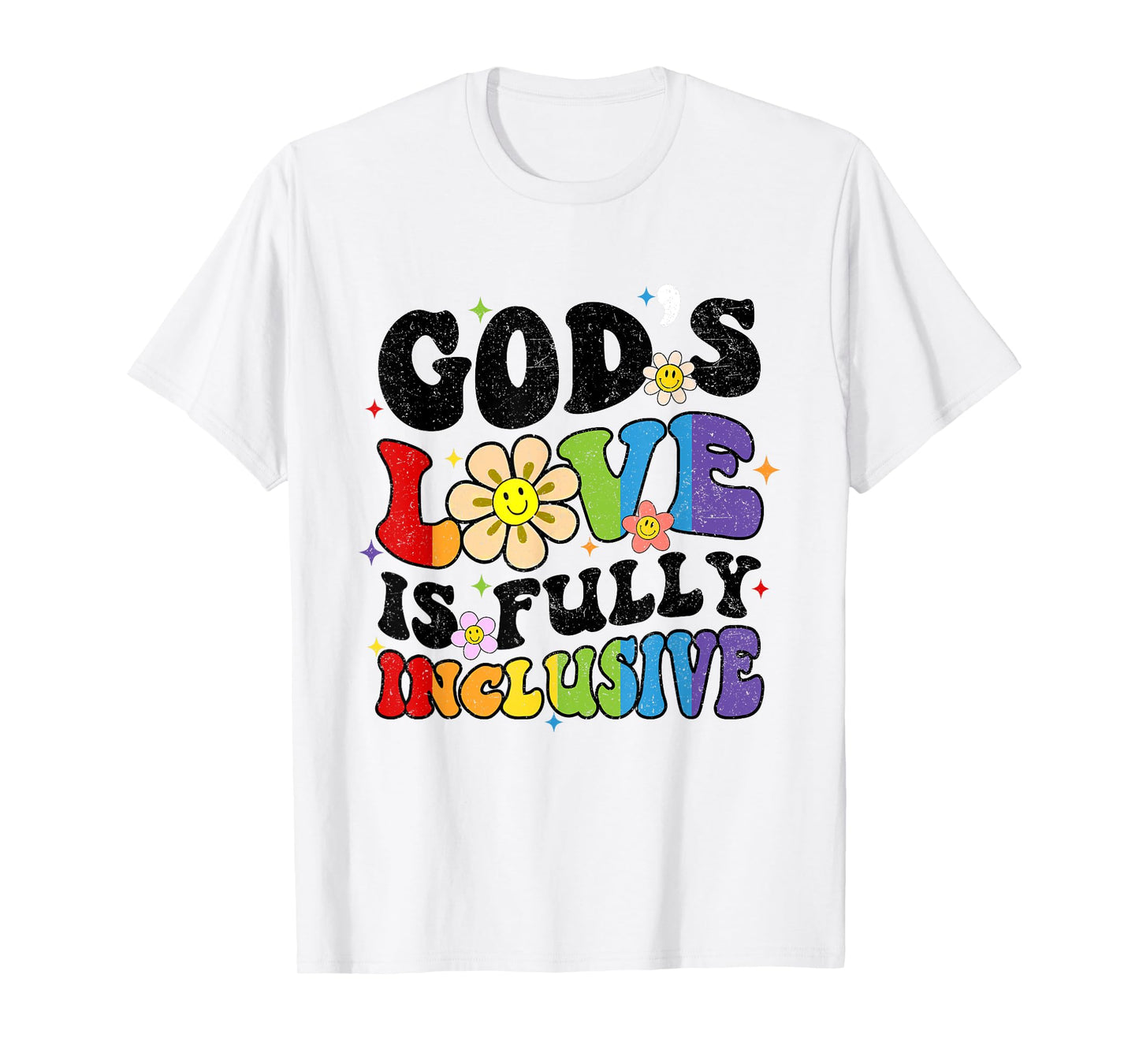 God's Love Is Fully Inclusive Christian Jesus LGBT Gay Pride T-Shirt