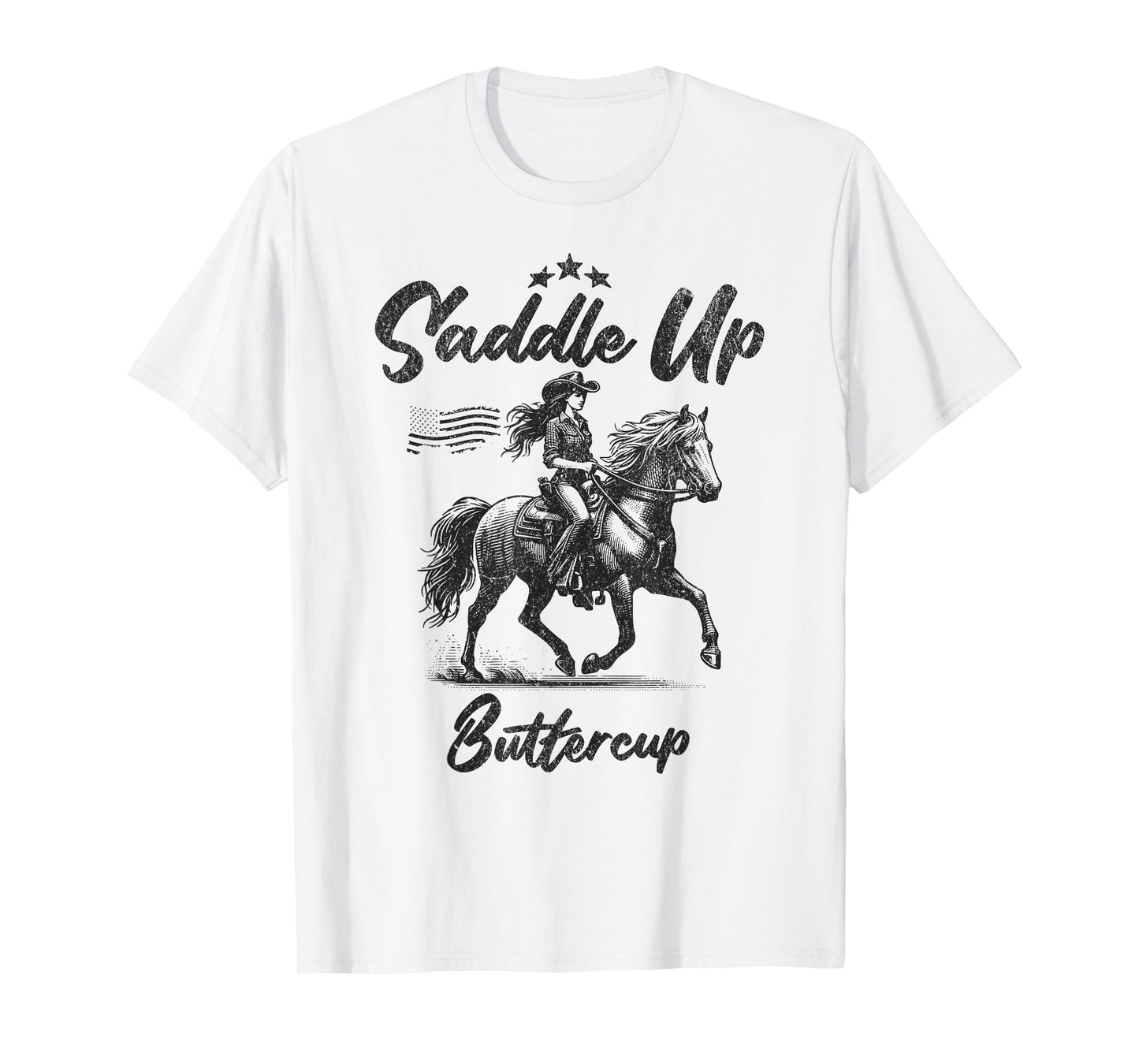 Saddle Up Buttercup Cowgirl Western Horse Riding T-Shirt