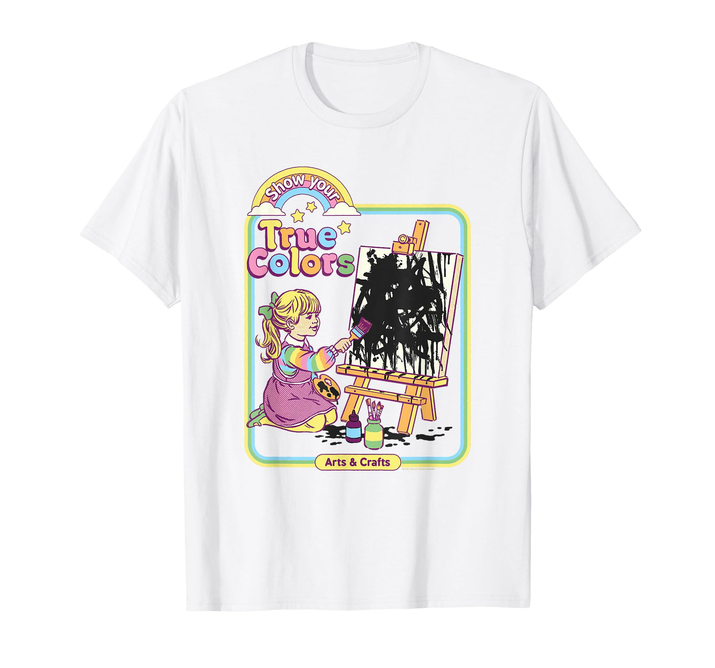 Steven Rhodes Show Your True Colors Arts & Crafts Dark Humor T-Shirt