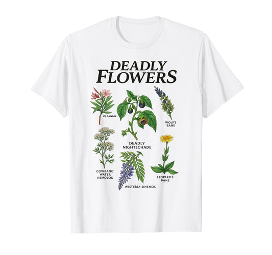 Deadly Flowers Gothic Botanical Poisonous Plants Men Women T-Shirt