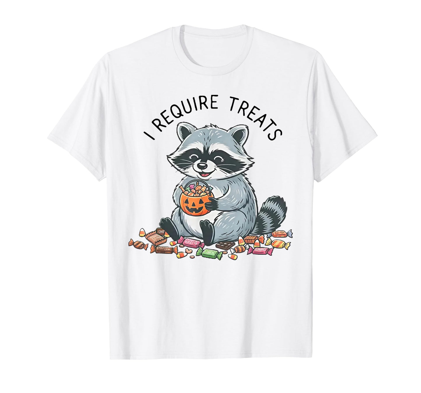 I Require Treats - Raccoon Halloween T-Shirt