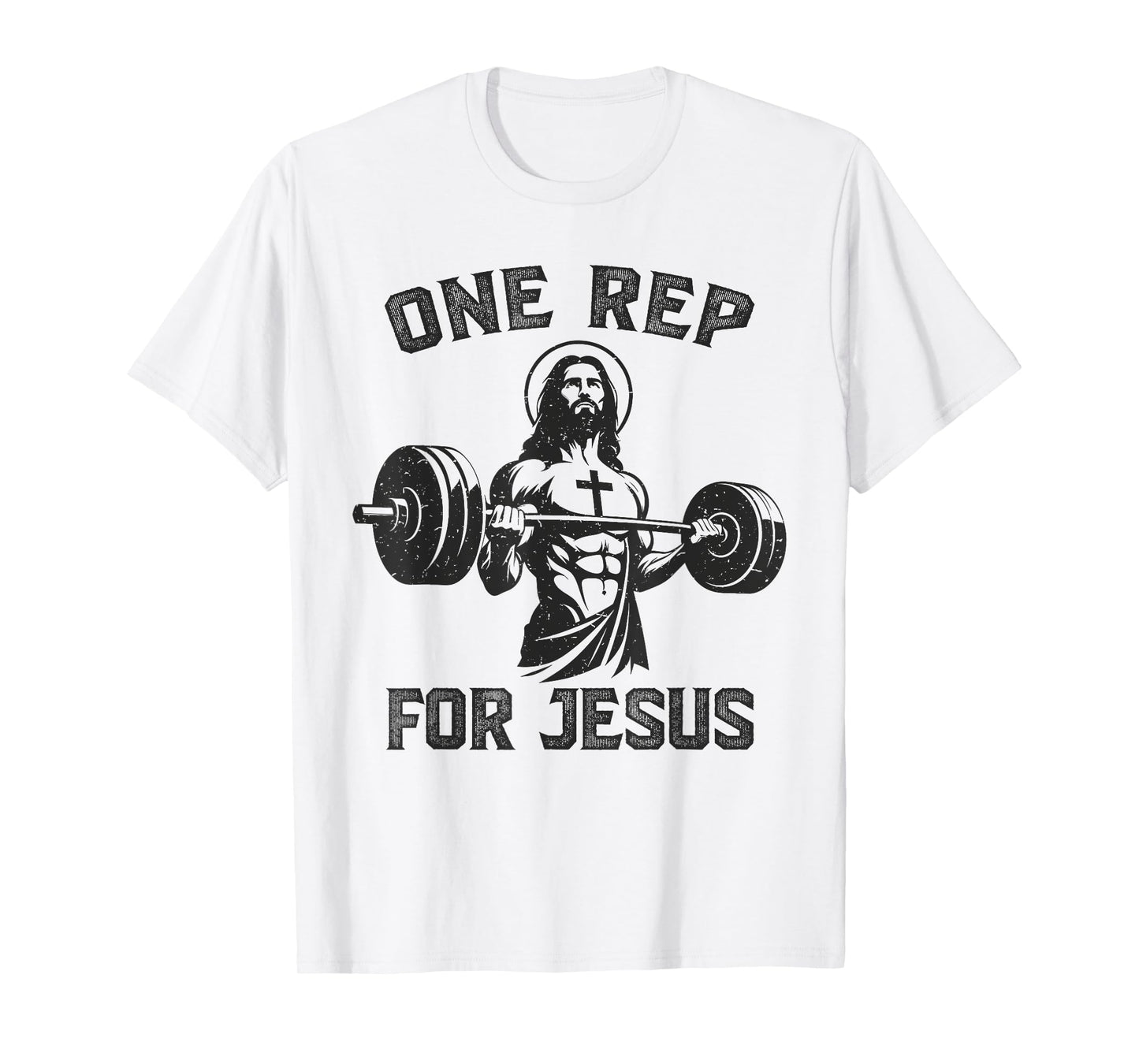 One Rep For Jesus Weightlifter Deadlifter Deadlift Gym T-Shirt