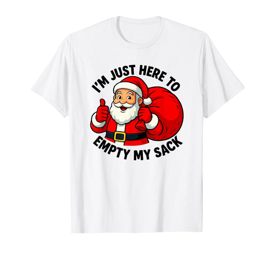 Empty My Sack Rude Santa Dirty Christmas T-Shirt
