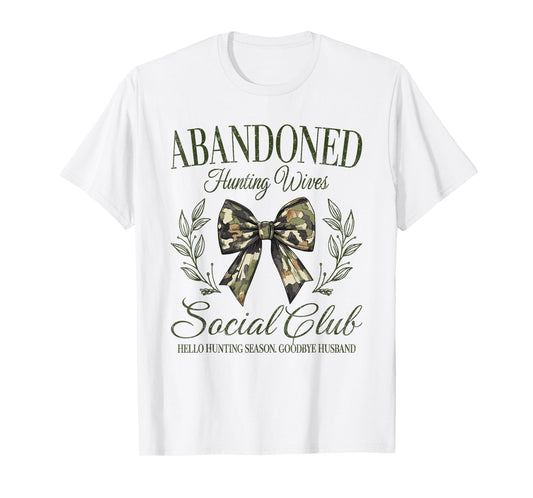 Vintage Abandoned Hunting Wives Social Club Retro Hunting T-Shirt