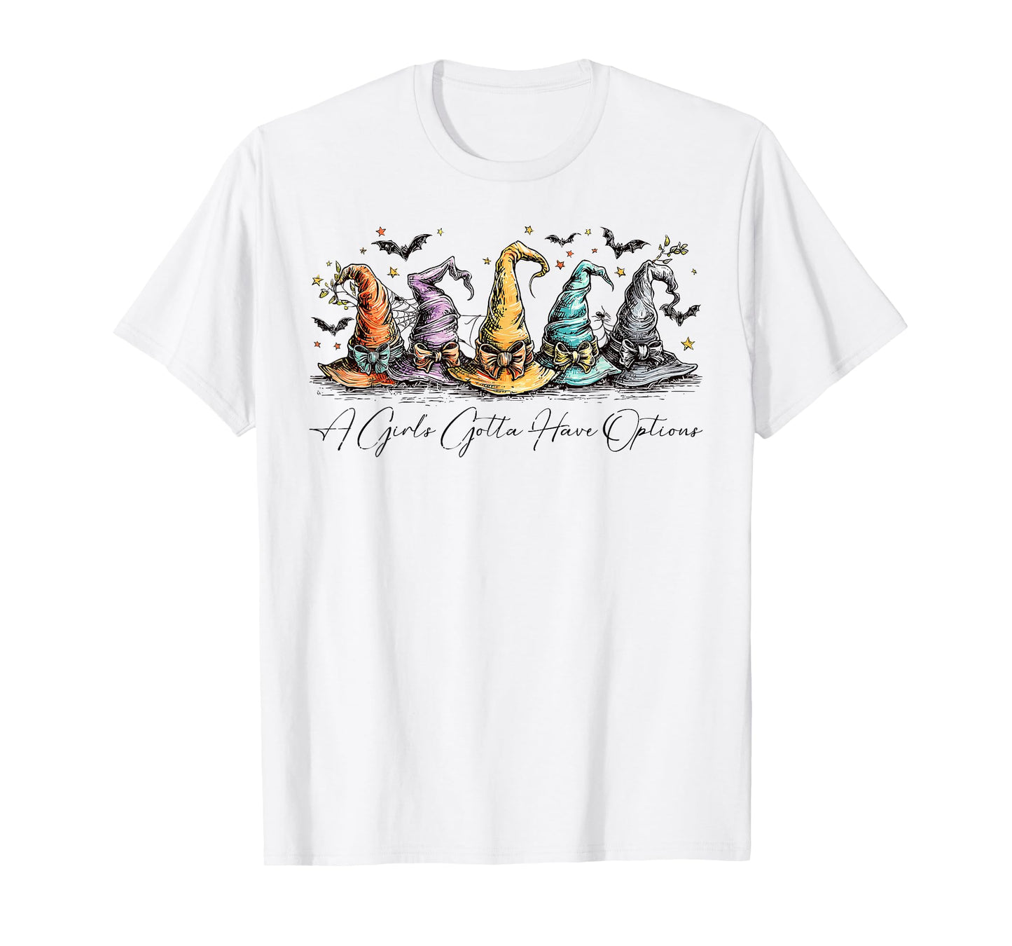 A Girl's Gotta Have Options Retro Witch Hat Spooky Halloween T-Shirt
