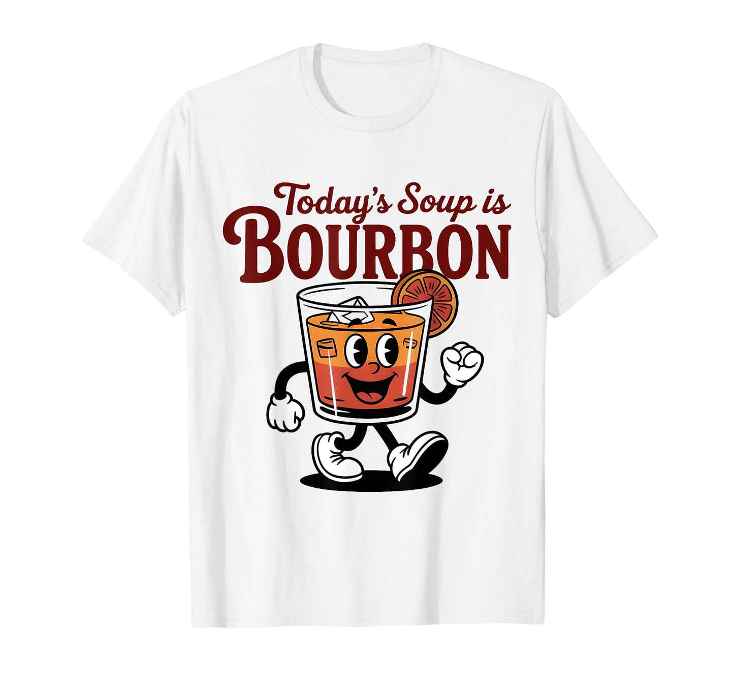 Today's Soup is Bourbon - Funny Lover Bourbon Glass Vintage T-Shirt