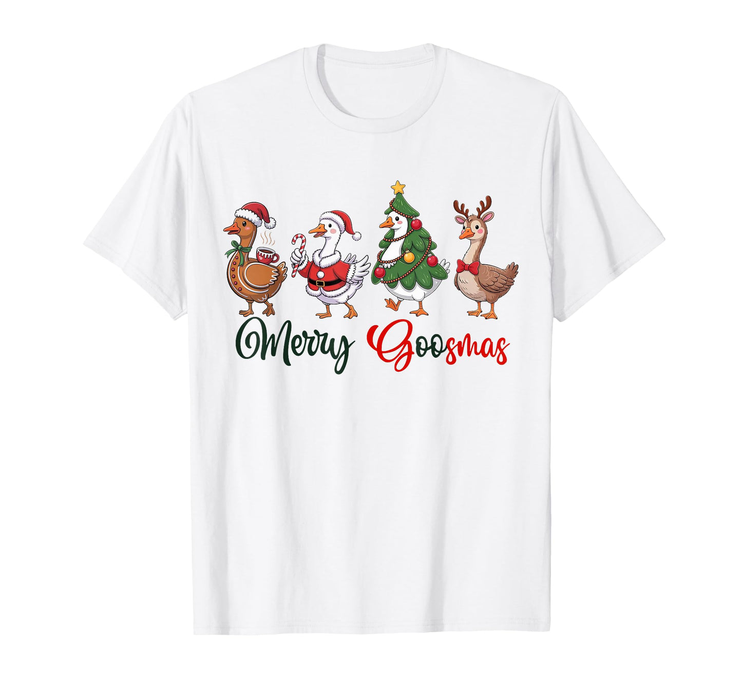 Christmas Silly Goose Funny Merry Goosemas Xmas T-Shirt