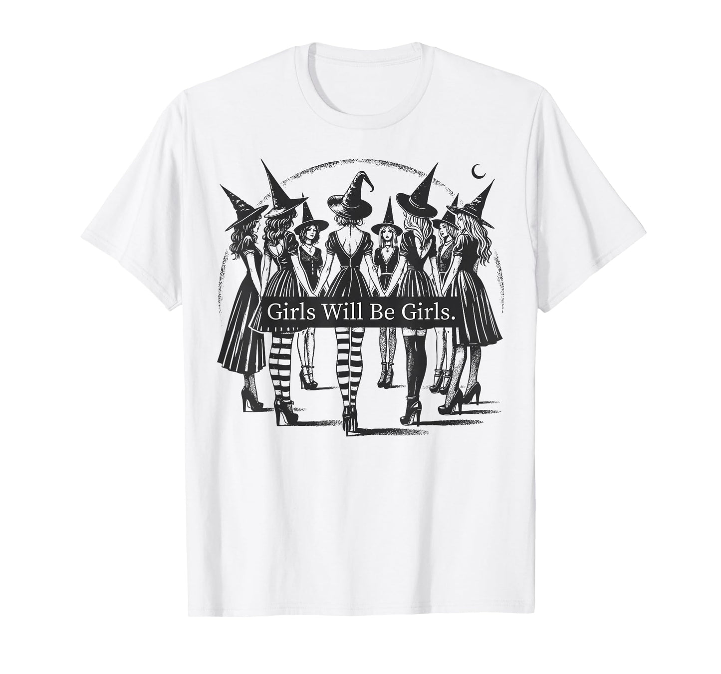 Halloween Spooky Witch Girl Will Be Girls Feminist Women T-Shirt