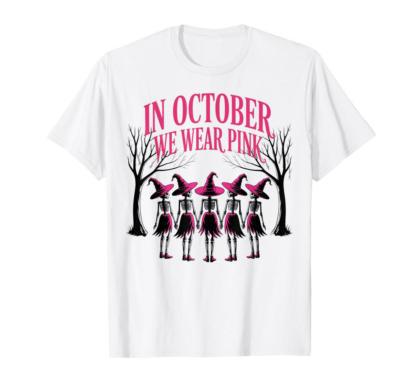 in October We Wear Pink Witch Skeleton Breast Cancer Squad T-Shirt
