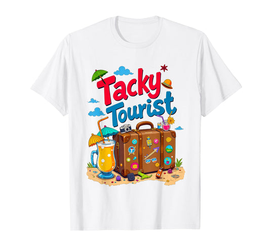 Tacky Tourist Day Outfit Tacky Tourist Costume Idea Tacky T-Shirt