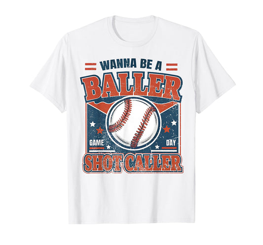 Wanna Be A Baller Shot Caller Retro Baseball T-Shirt
