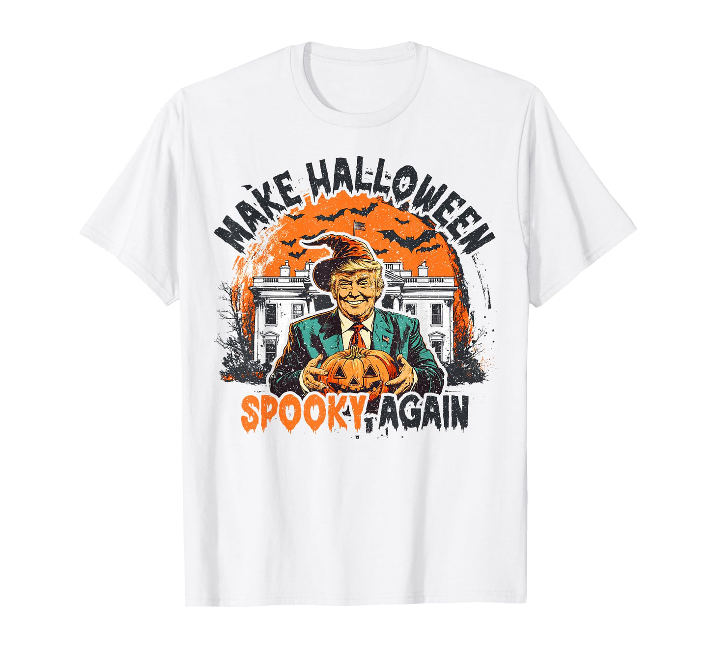 Make Halloween Great Again Donald Trump Spooky Season Funny T-Shirt