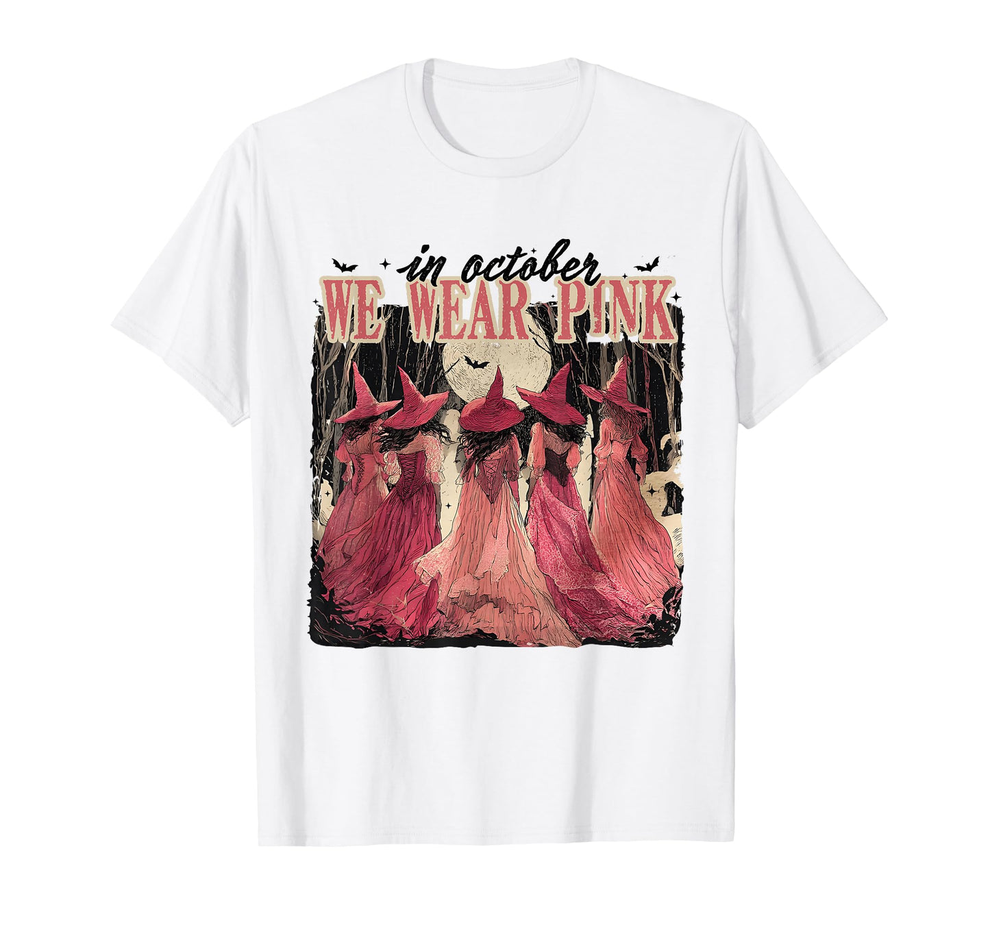 in October We Wear Pink Breast Cancer Witch for Women T-Shirt