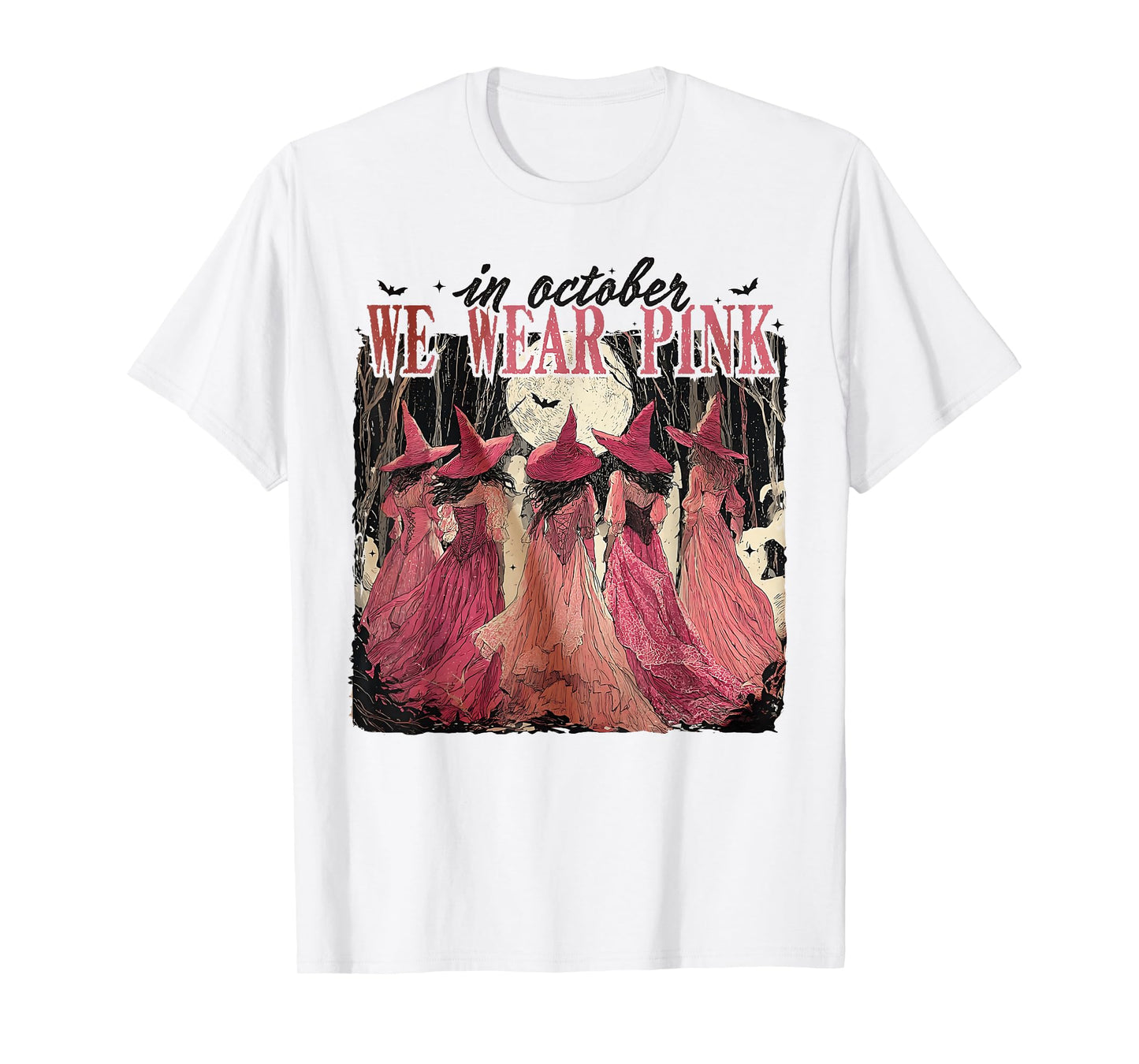 in October We Wear Pink Witch Halloween Breast Cancer Women T-Shirt