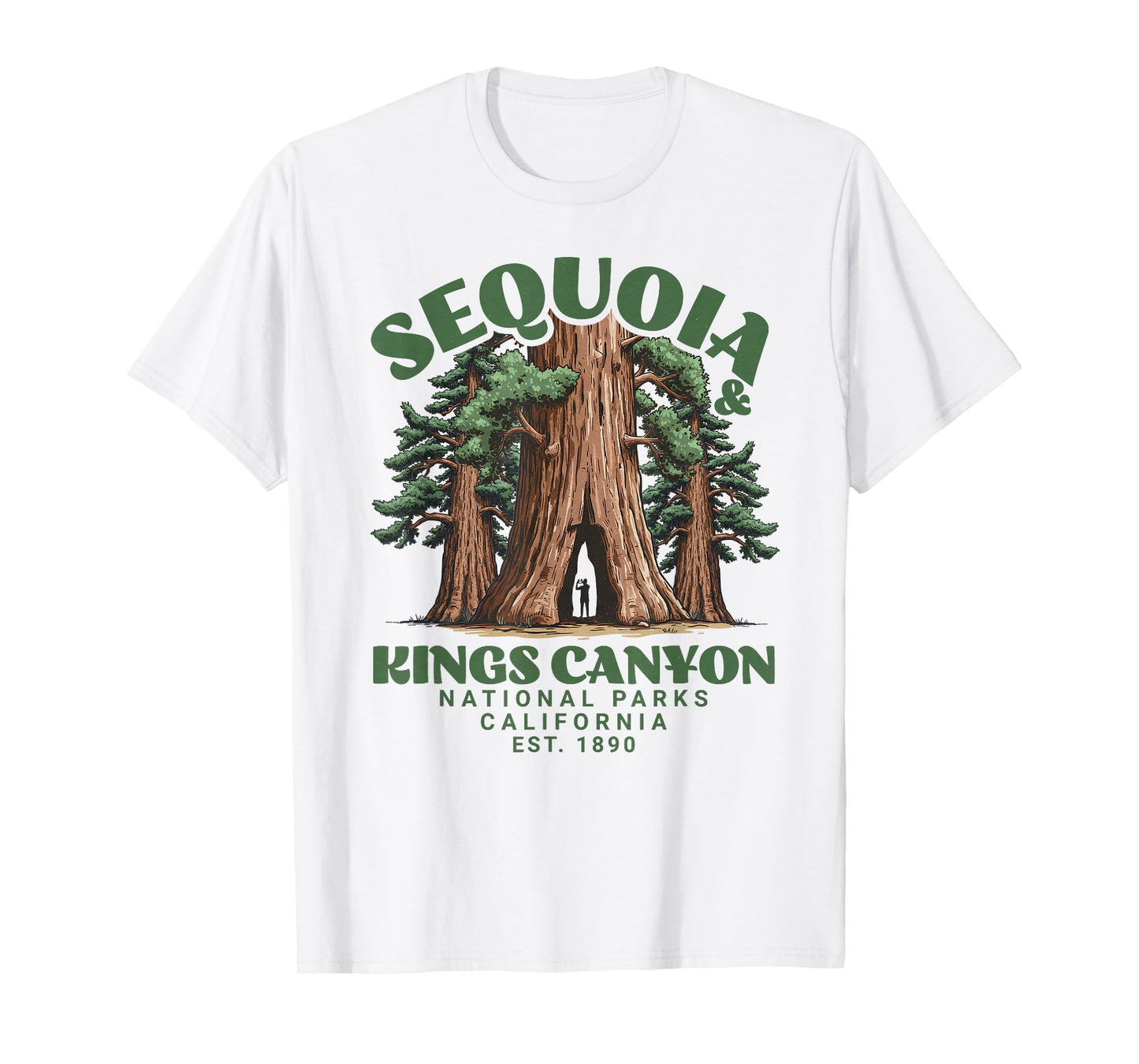 Sequoia kings Canyon National Parks T-Shirt