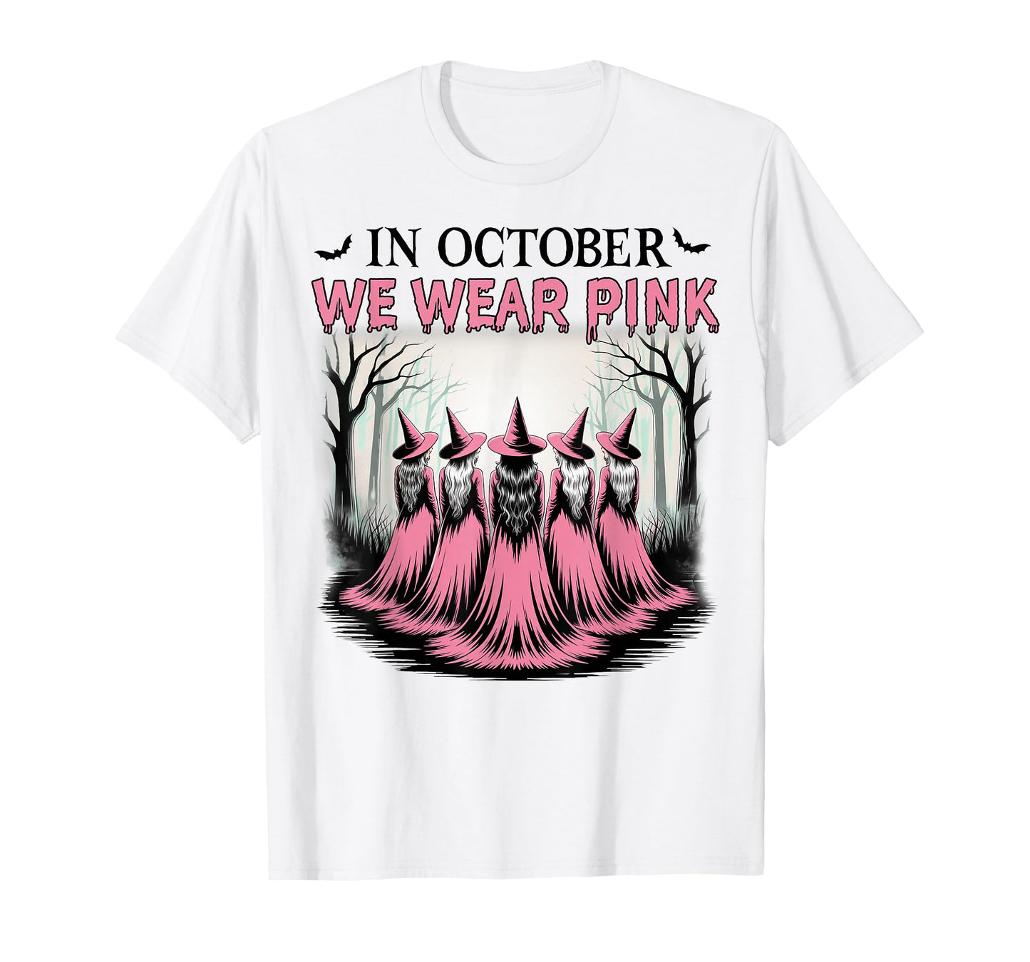 in October We Wear Pink, Breast Cancer, Pink Halloween Witch T-Shirt