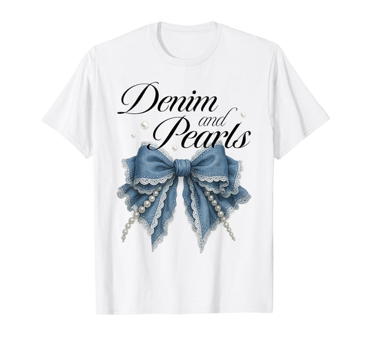 Denim And Pearls Coquette Bow Ladies Women T-Shirt
