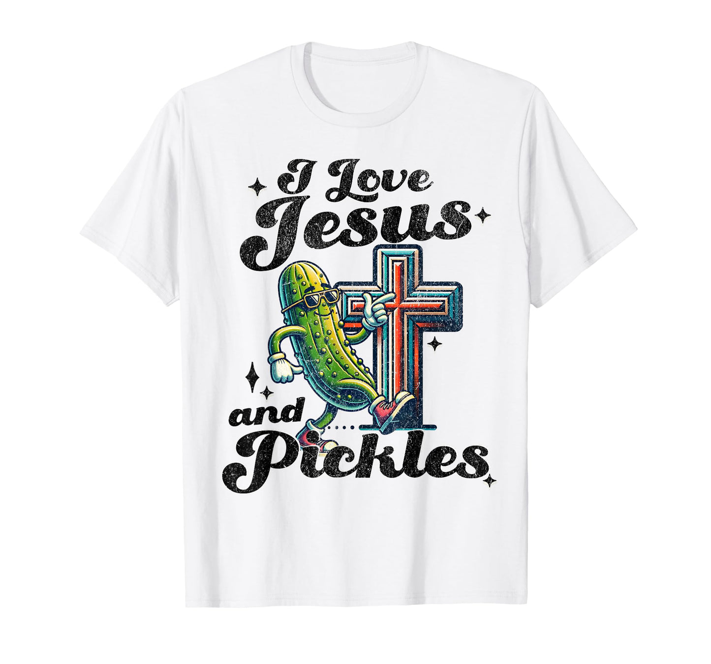 I Love Jesus and Pickles T-Shirt