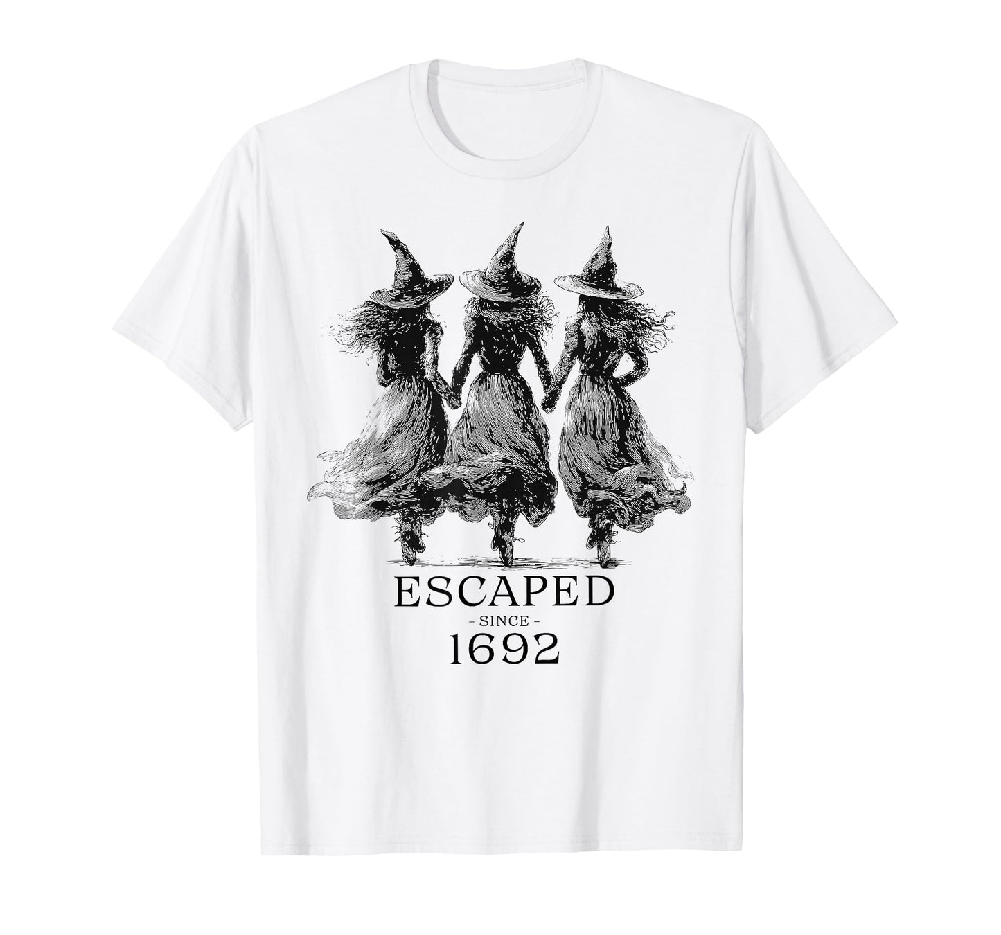 Halloween Escaped Since 1692 Salem Witch Feminist Women T-Shirt
