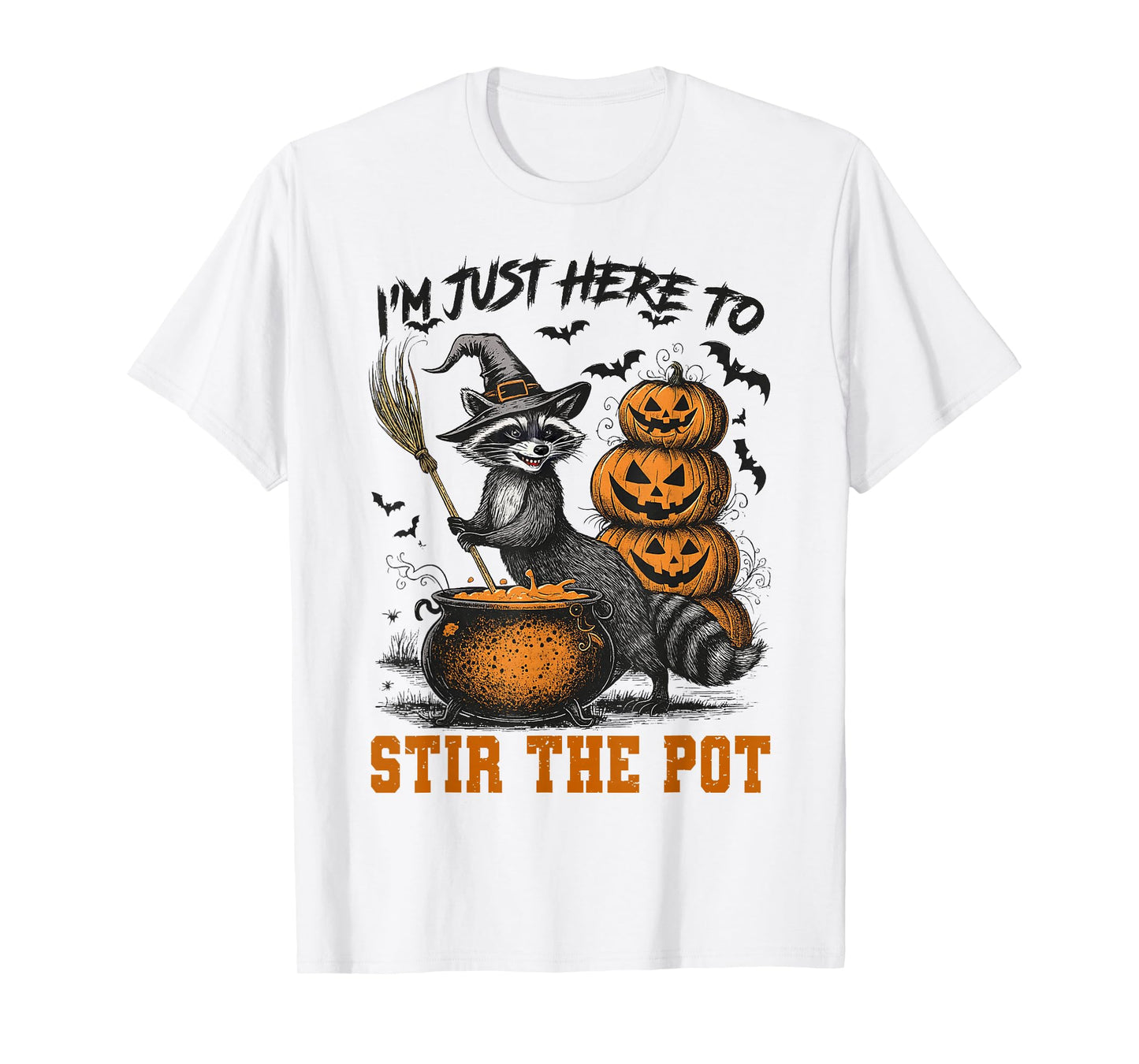 Raccoon Witch I'm Just Here to Stir The Pot Spooky Halloween T-Shirt