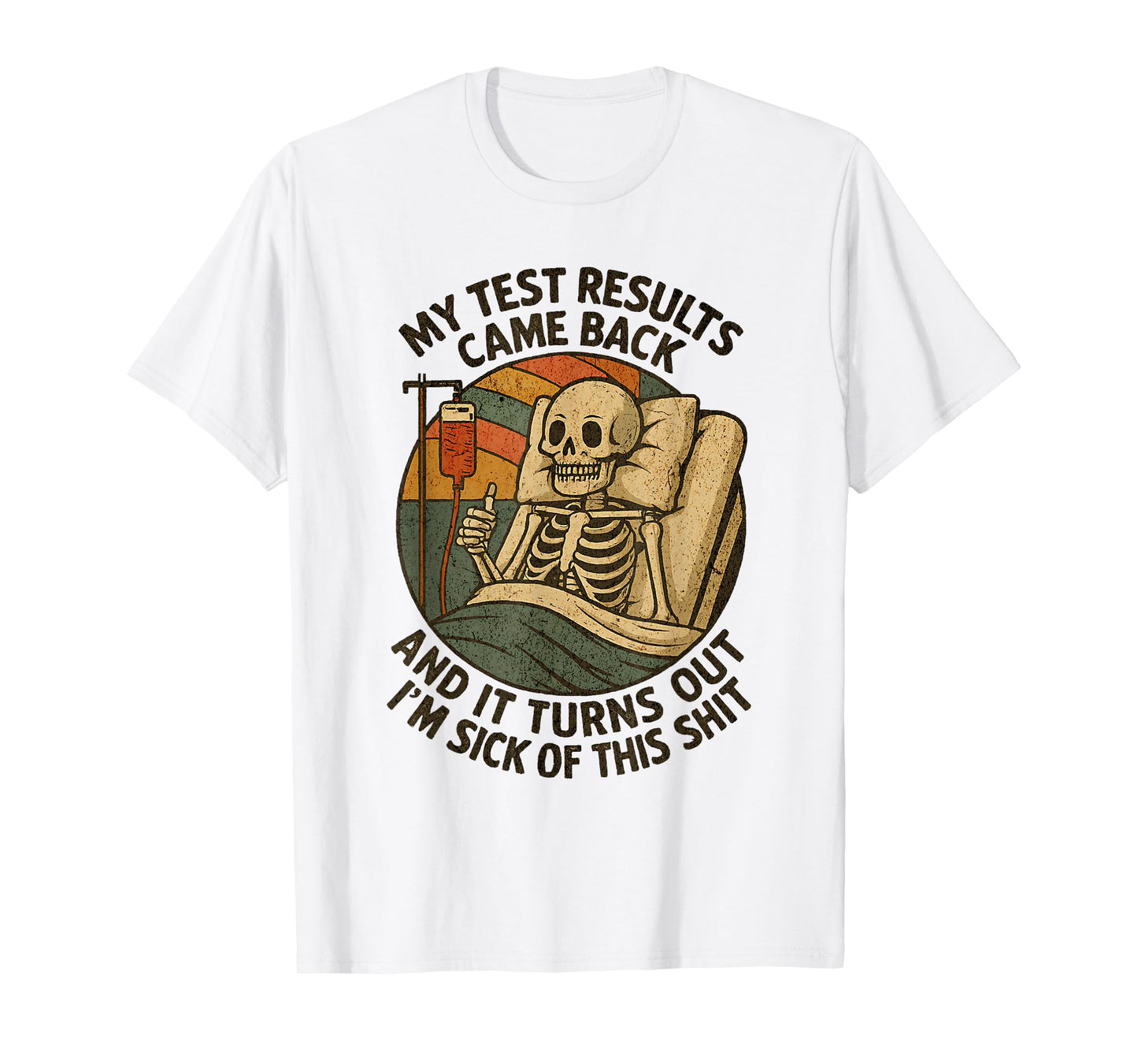 Retro Skeleton Thumbs Up Sick of It Funny T-Shirt