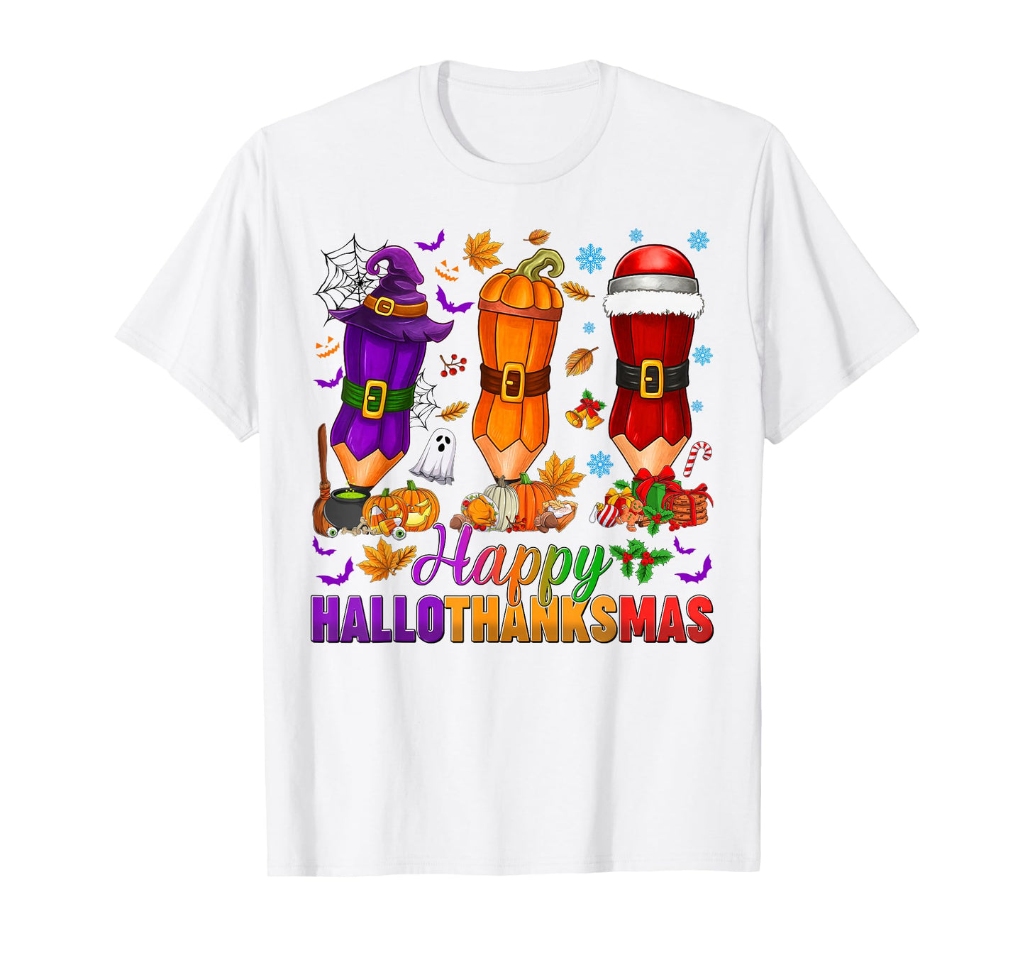 Happy Hallothanksmas Halloween Thanksgiving Pencils Teachers T-Shirt