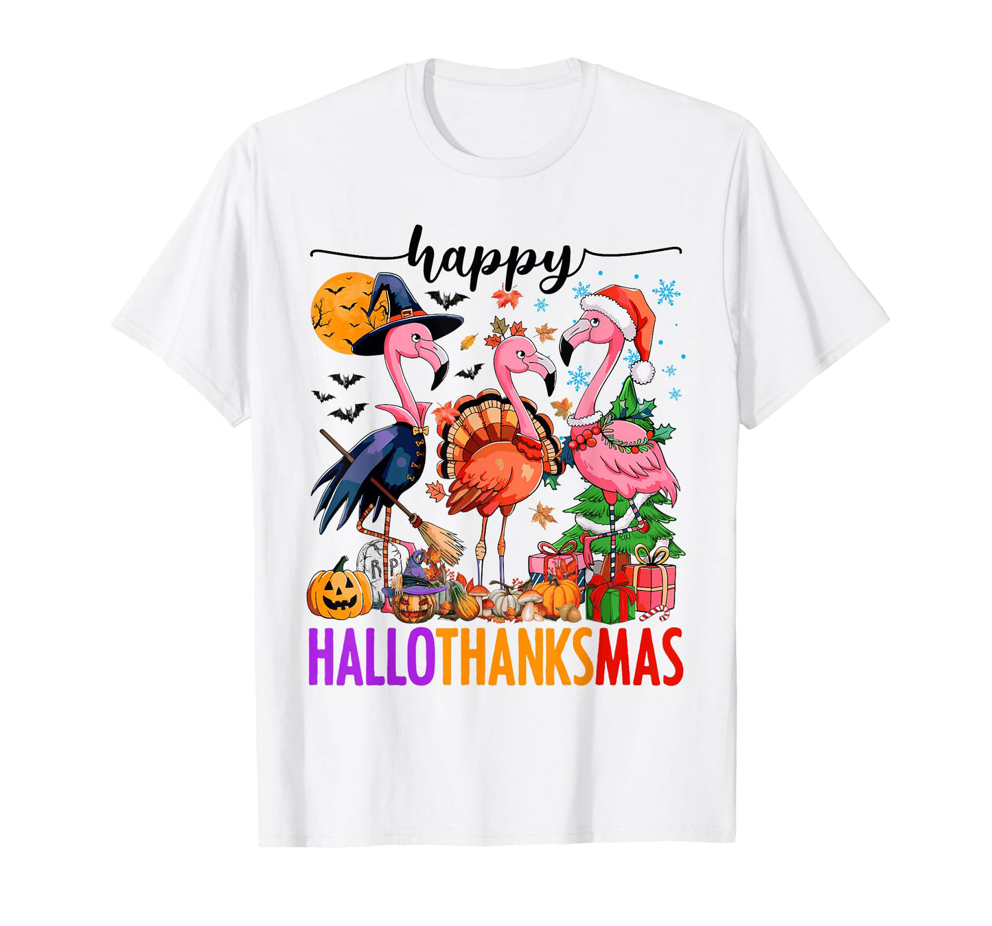 Happy Hallothanksmas Pink Flamingos Halloween Thanksgiving T-Shirt