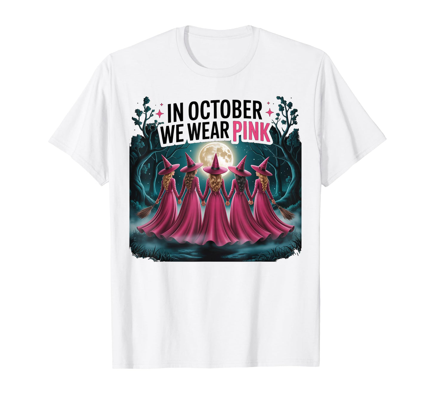 Funny Witch Breast Cancer Awareness in October We Wear Pink T-Shirt