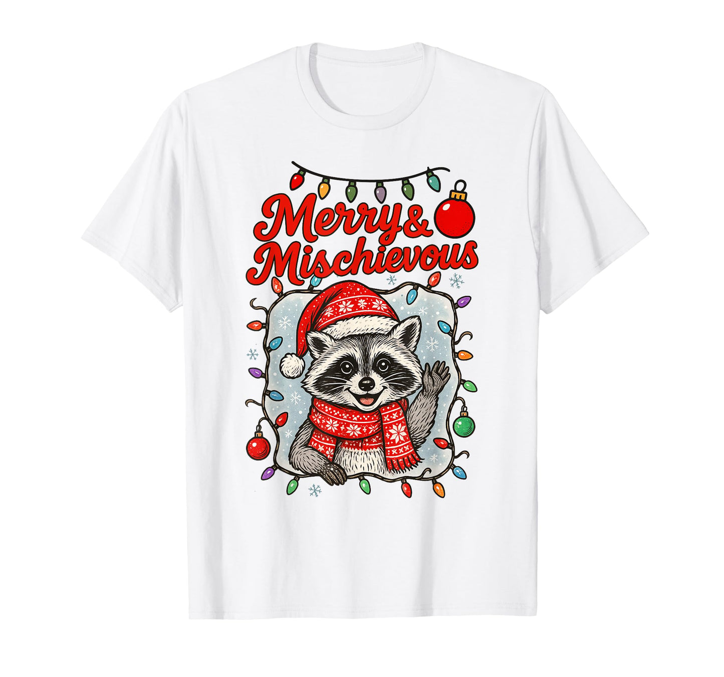 Christmas Xmas Vibes Racoon Lover Feral Merry & Mischievous T-Shirt