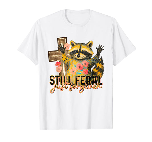 Still Feral Just Forgiven Vintage Christian Cross Raccoon T-Shirt