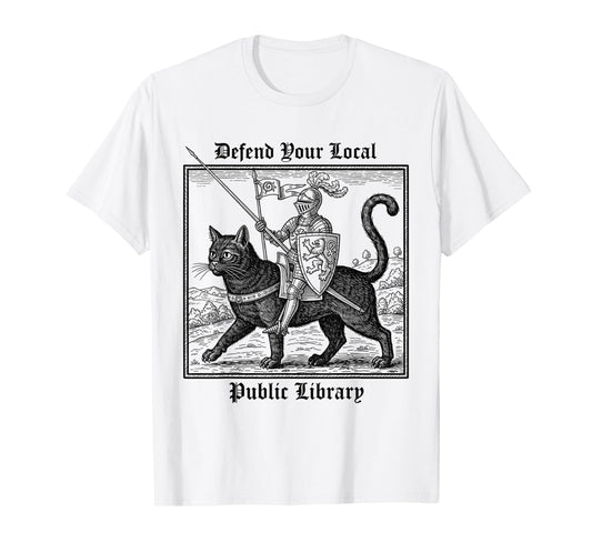 Defend Your Local Public Library Funny Knight Black Cat T-Shirt