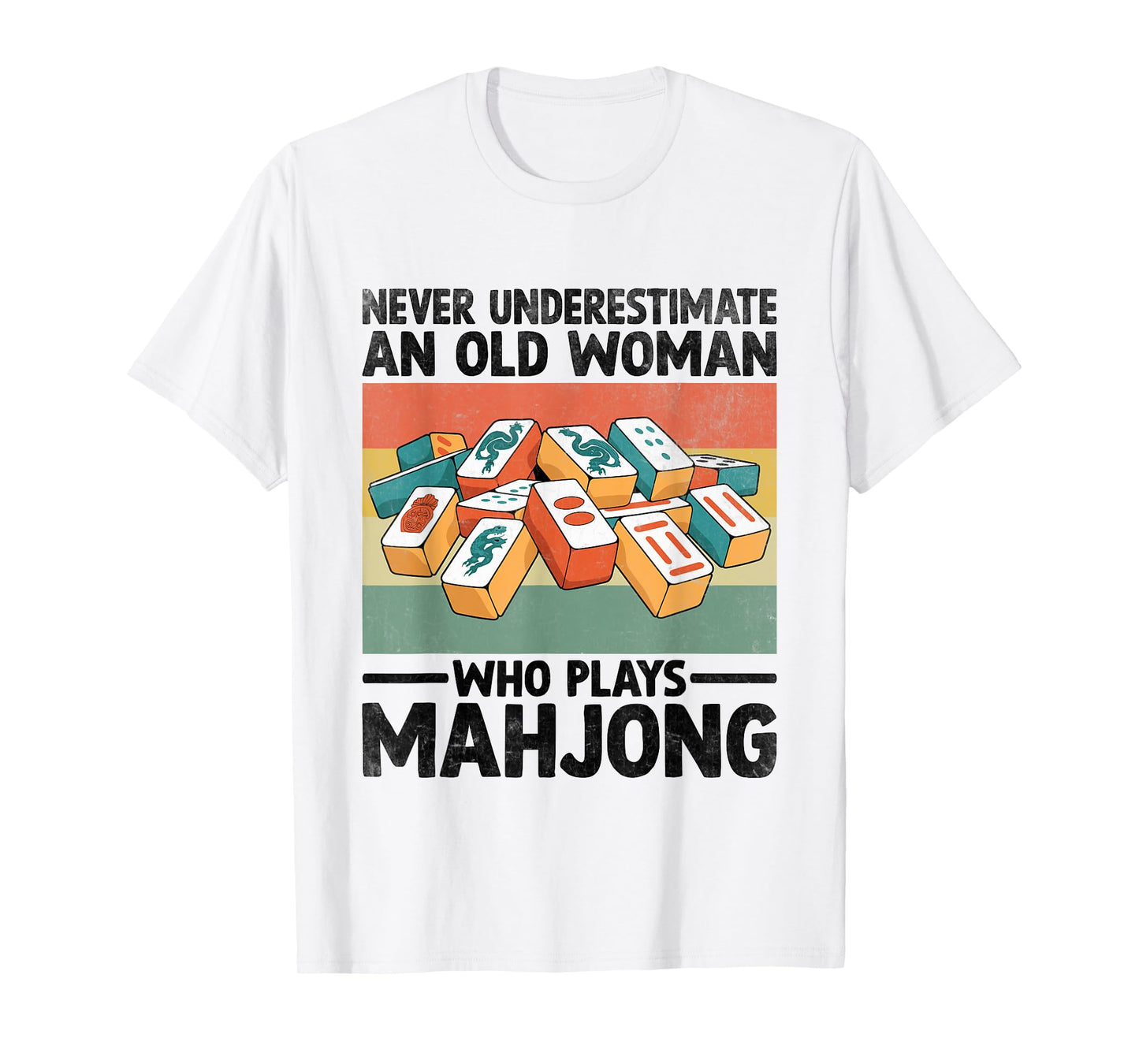 Never Underestimate An Old Woman Who Plays Mahjong Tile T-Shirt