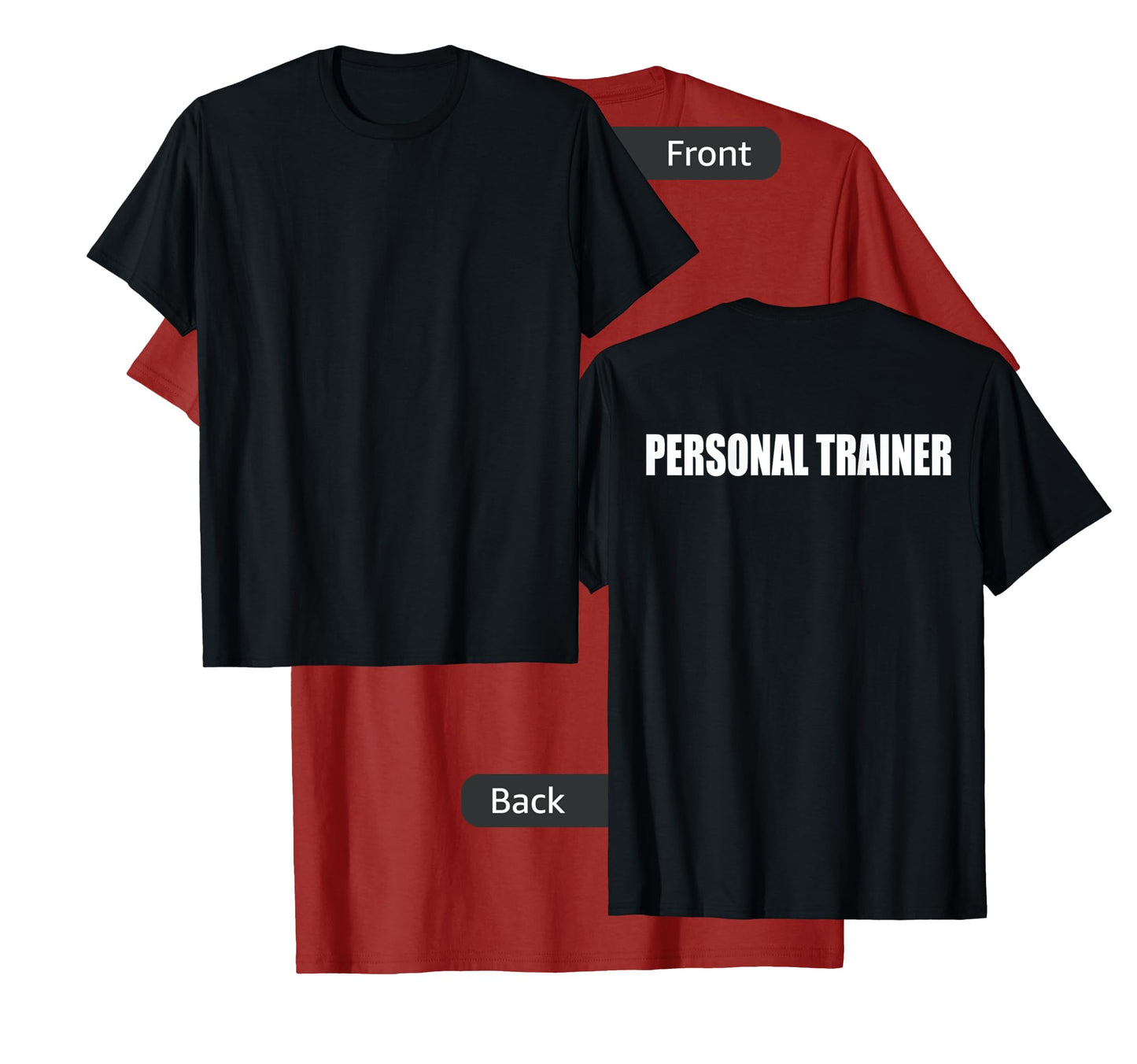 Personal Trainer Shirt - Back Print T-shirt T-Shirt
