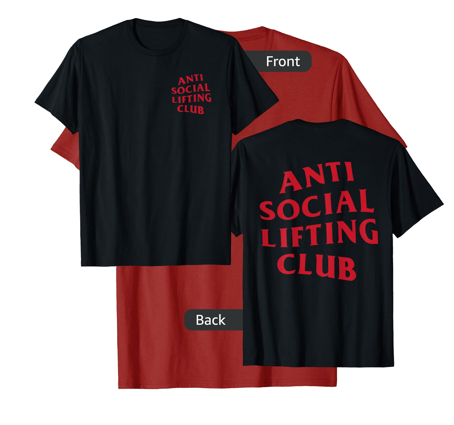 Anti Social Lifting Club: Red Logo (Front + Back) T-Shirt