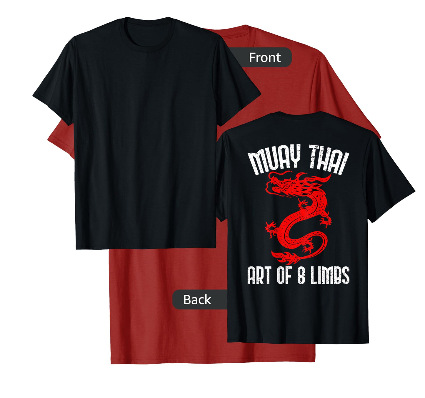 Muay Thai Art Of 8 Limbs Back Printed Shirts T-Shirt