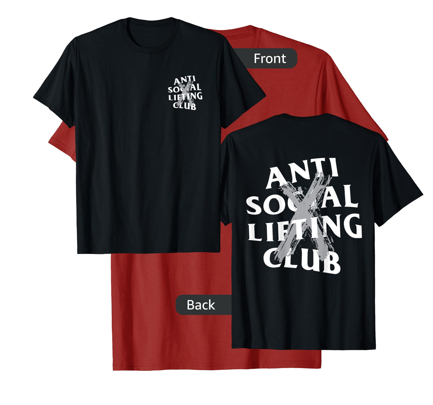Anti Social Lifting Club: Canceled Gray (Front + Back) T-Shirt