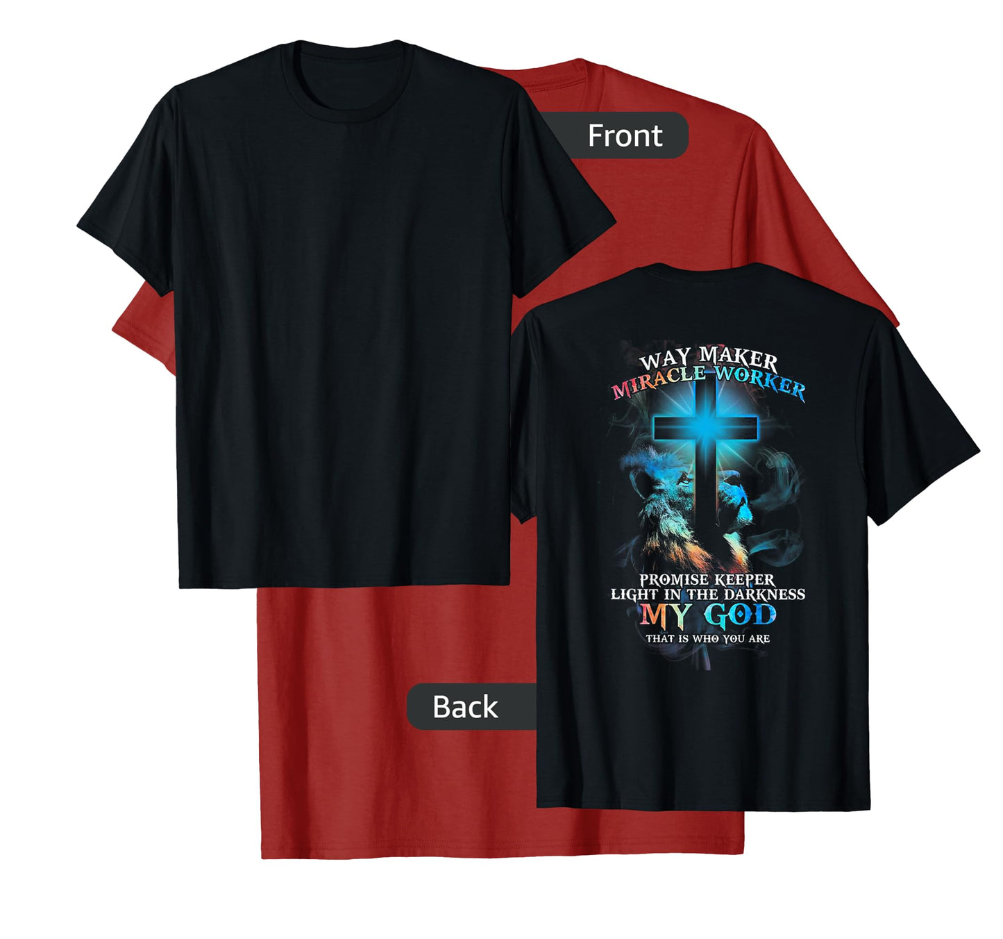 Lion Cross Light Colorful Waymaker Miracle Worker (on back) T-Shirt