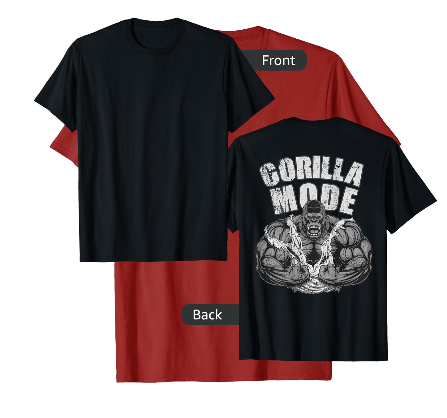 Gorilla Mode Gym Ape Fitness Coach Swole Monkey ON BACKSIDE T-Shirt
