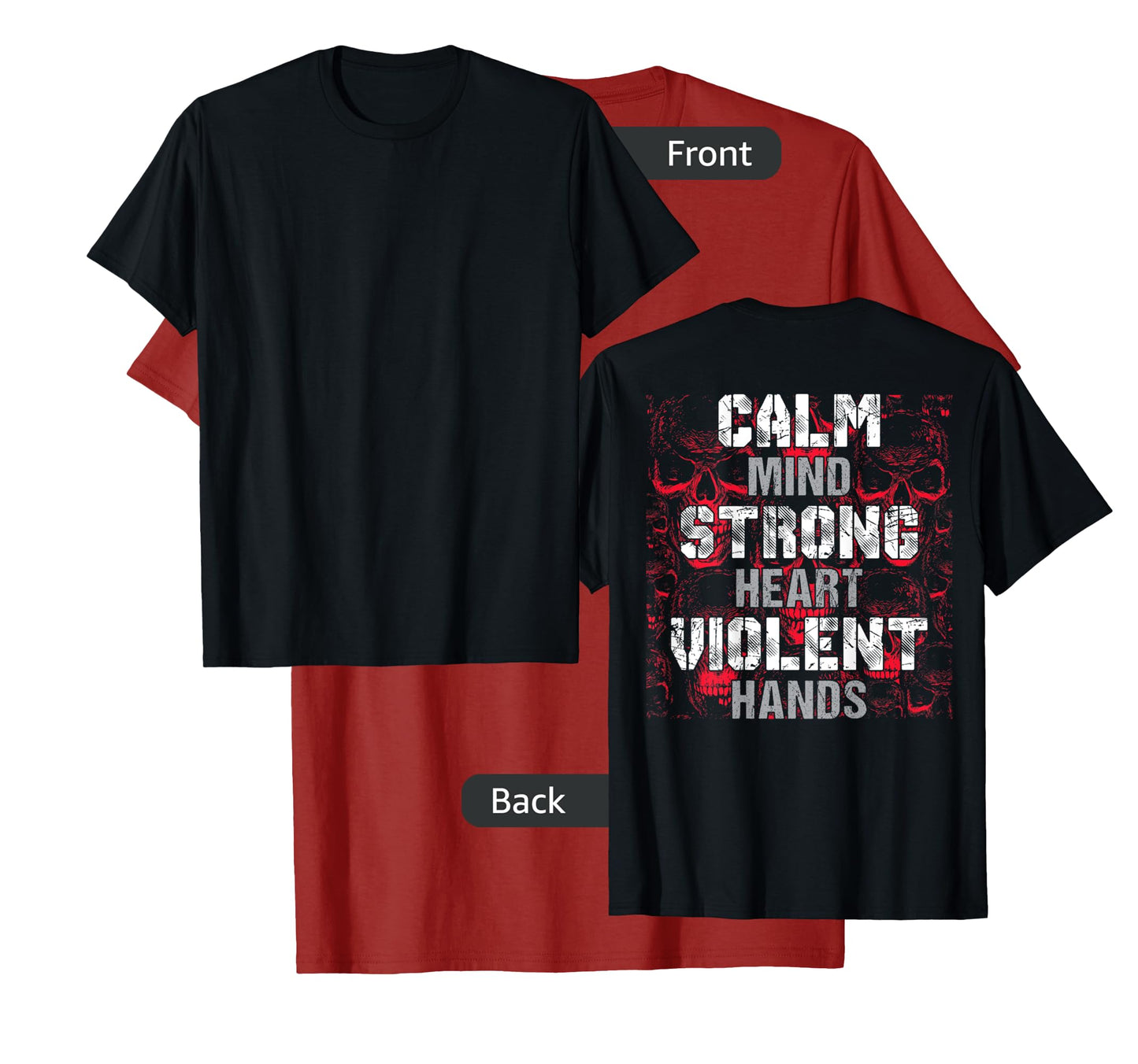 Vikings Gym Calm Mind Strong Heart Violent Hands Norsemen T-Shirt