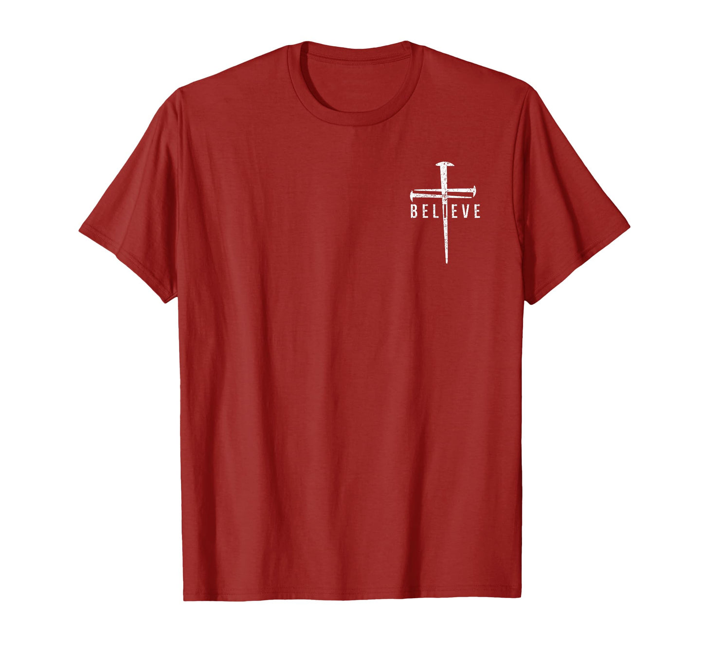 Believe Christian Cross Jesus Christ Christians Men Women T-Shirt