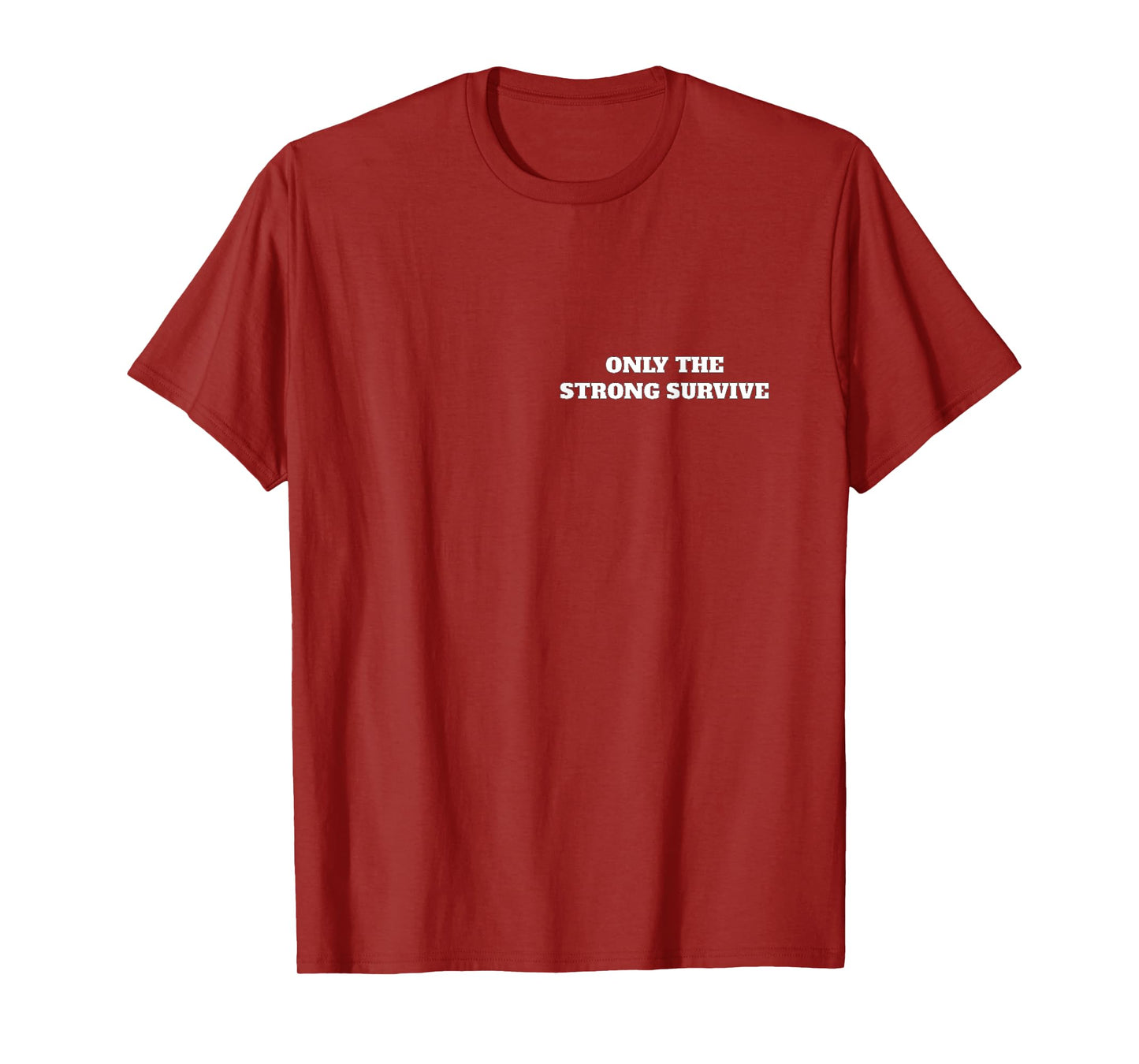 Only the Strong Survive Tshirt,Hustle Like a Boss Tee Shirts