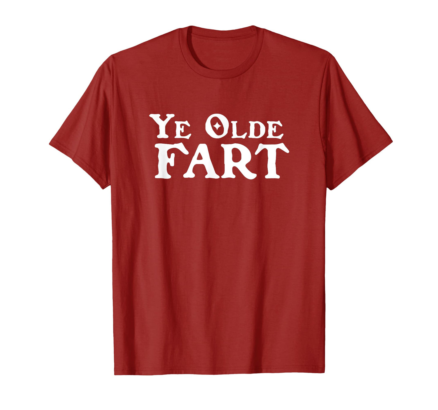 Ye Olde Fart Renaissance Faire Medieval Festival Novelty Gag T-Shirt