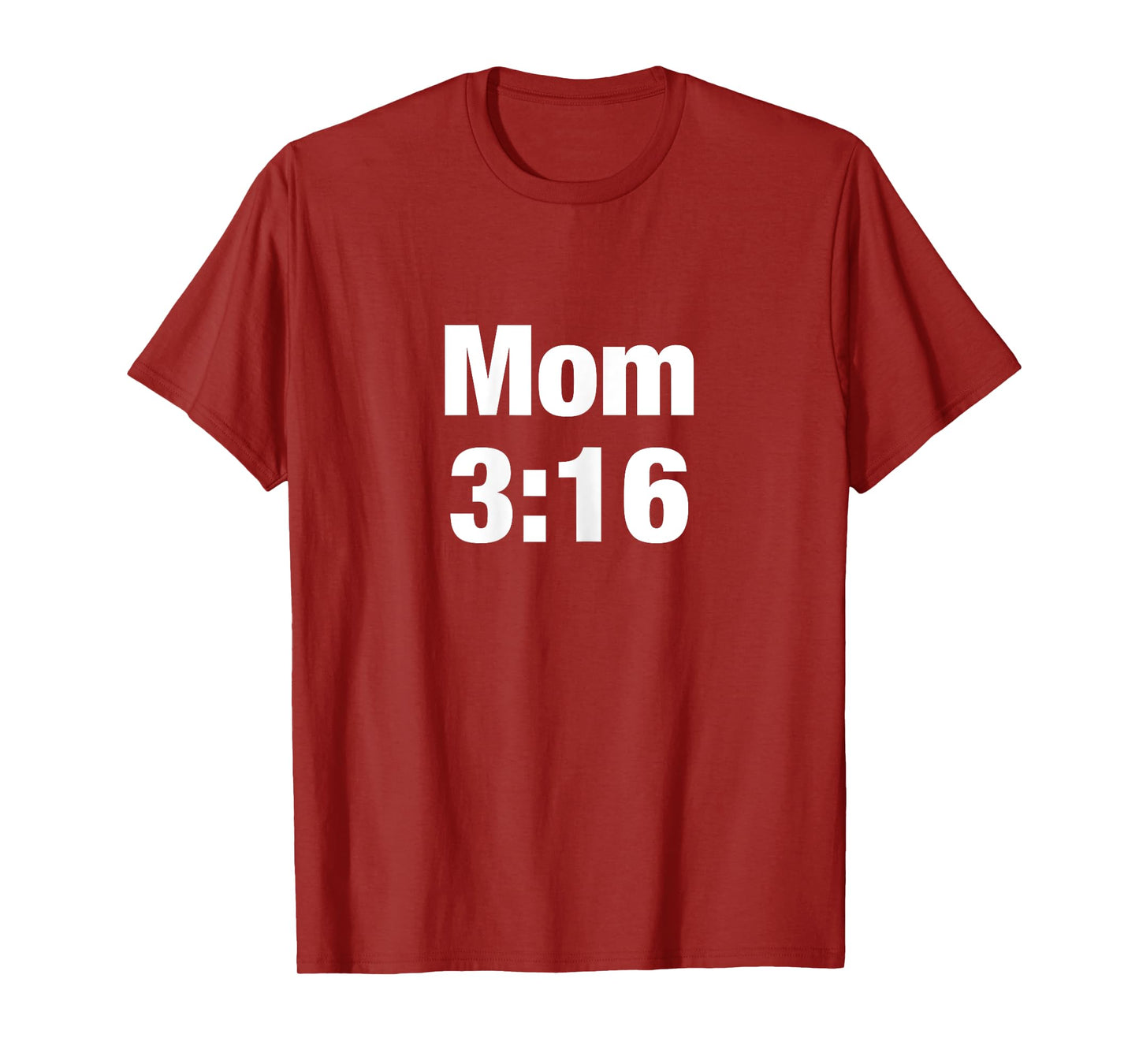 Mom 3:16 T-Shirt