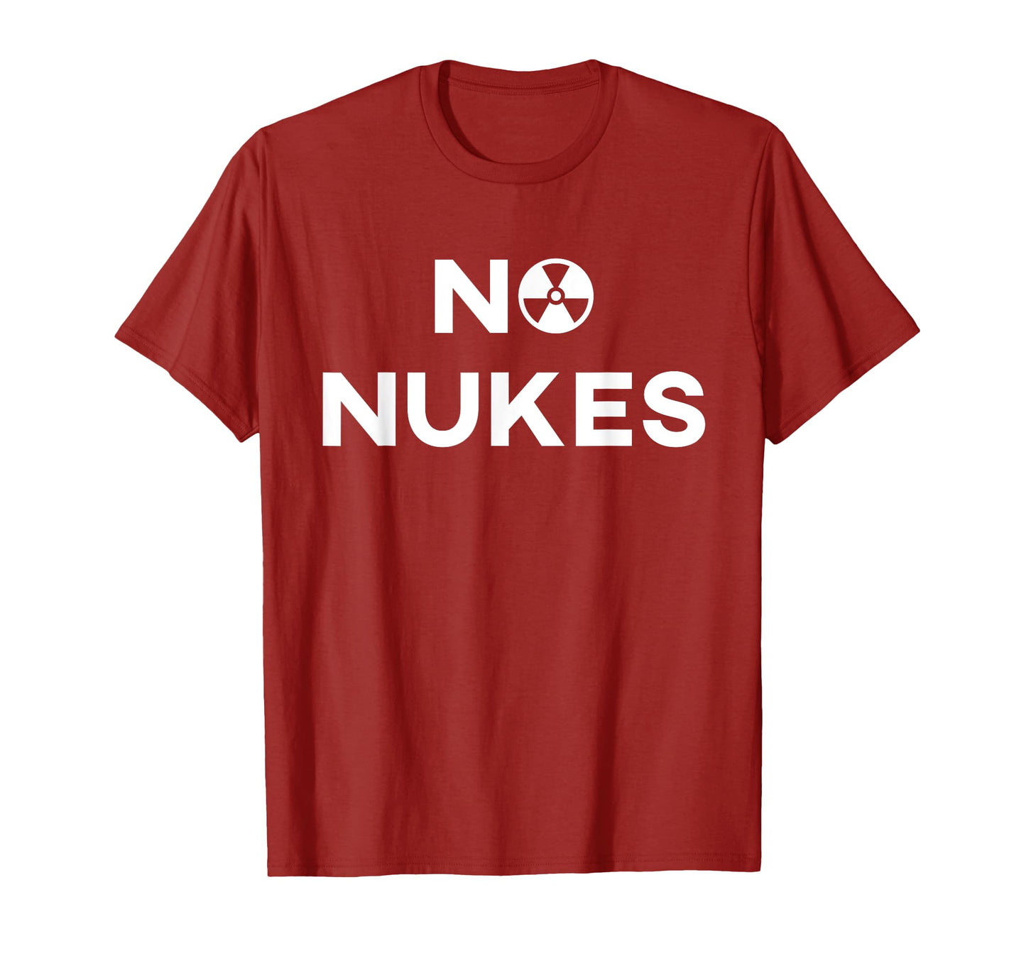 No Nukes Funny T-Shirt