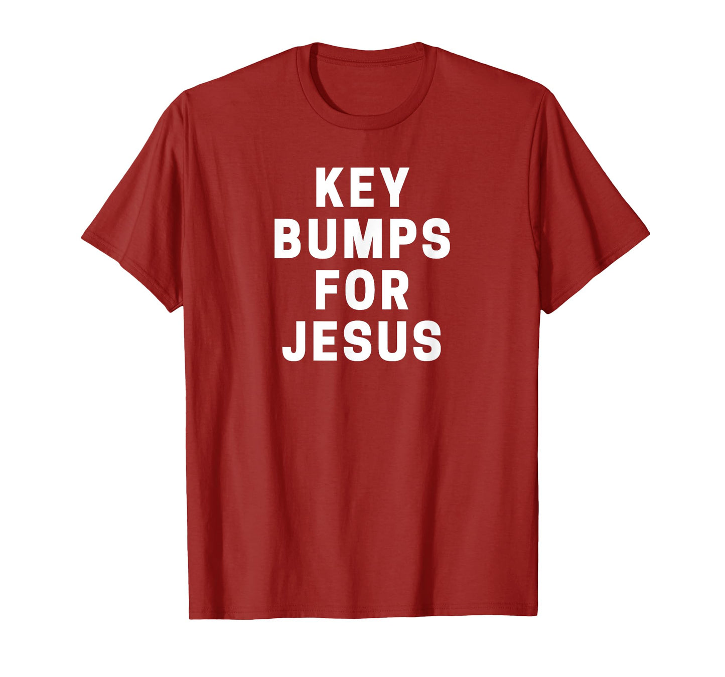 Key Bumps For Jesus T-Shirt
