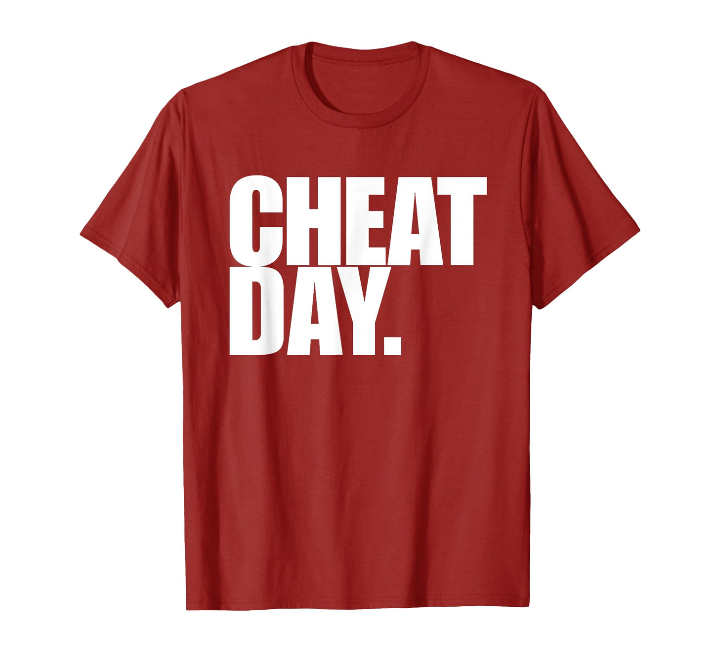 Cheat Day T Shirt Gym Work Out Tee, Weight Lifter Gift Top