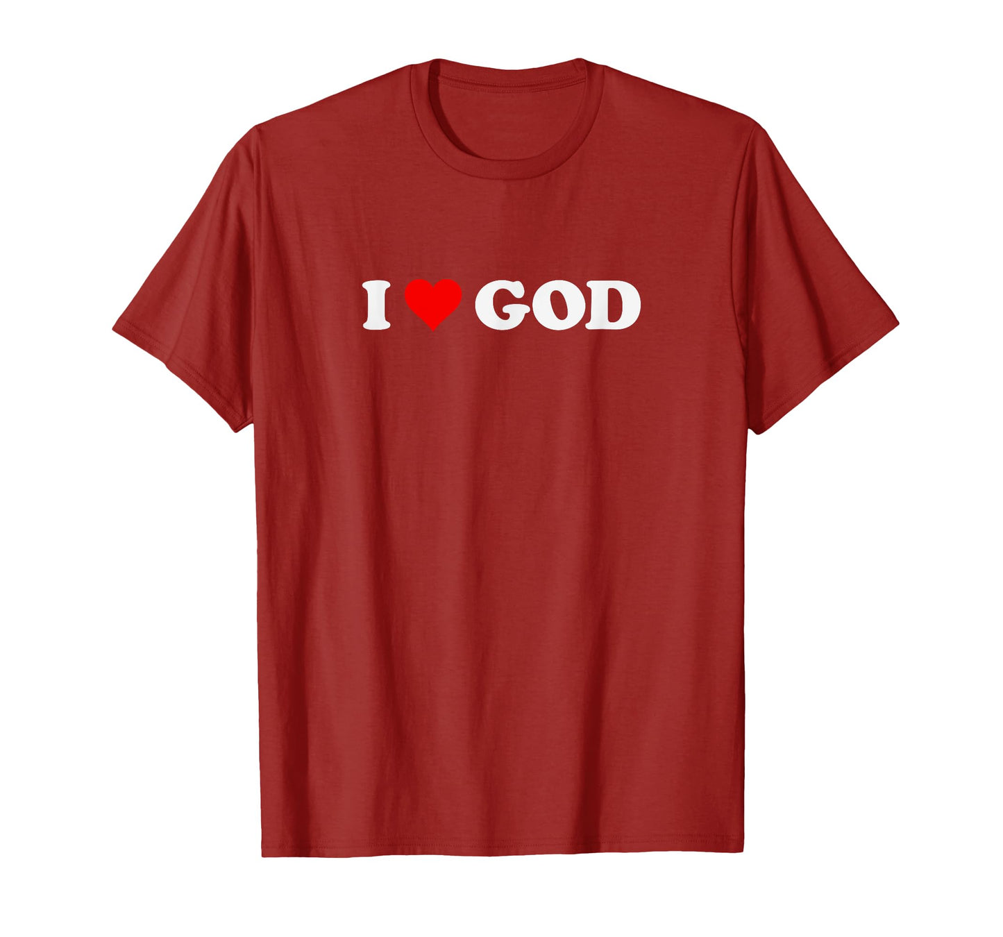 I Love God T-Shirt